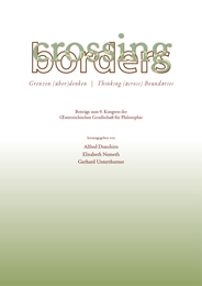 Crossing Borders. Grenzen (über)denken. Thinking (across) Boundaries